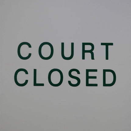 Har-Tru "Court Closed" Court Sign 140-50 - Play and Sync