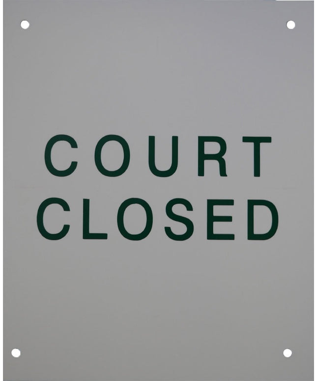 Har-Tru "Court Closed" Court Sign 140-50 - Play and Sync