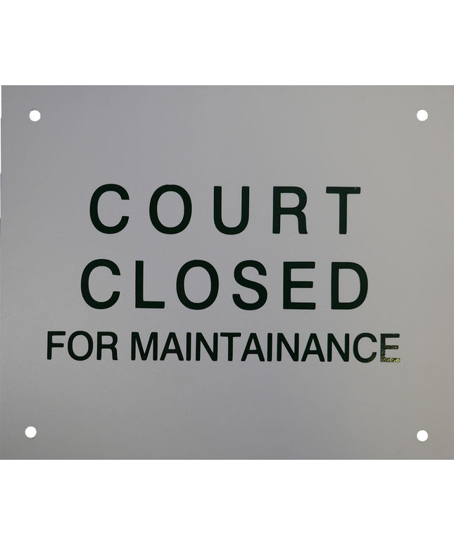Har-Tru "Court Closed for Maintenance" Court Sign 140-53 - Play and Sync