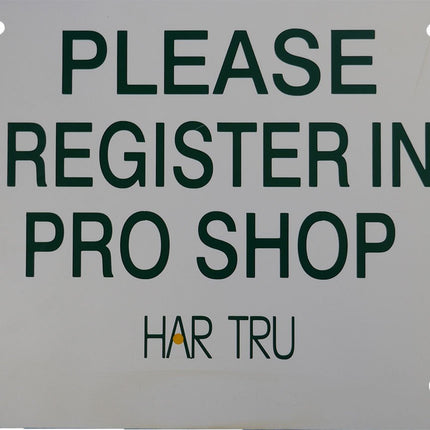 Har-Tru "Please Register at Pro Shop" Court Sign 140-54 - Play and Sync
