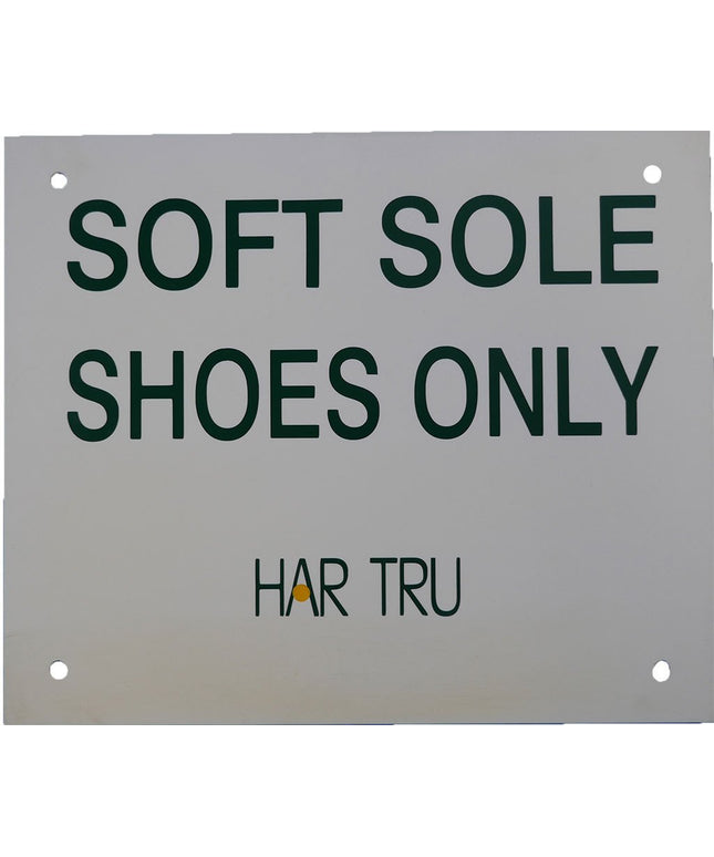 Har-Tru "Soft Sole Shoes Only" Court Sign 140-55 - Play and Sync
